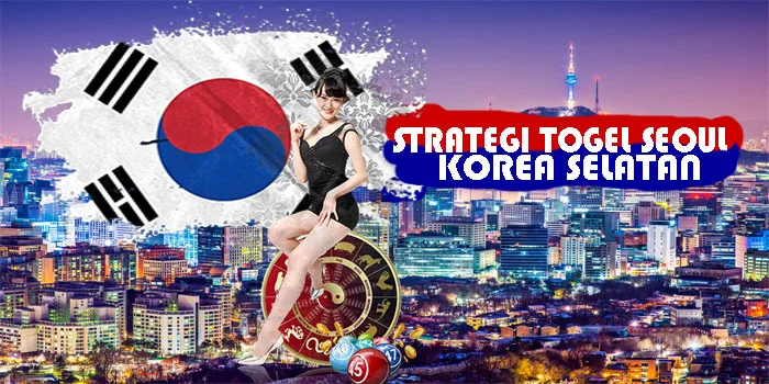 Strategi Togel Seoul