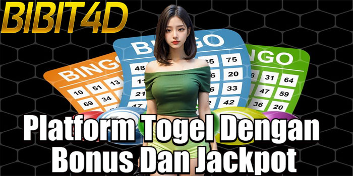 BIBIT4D – Platform Togel Dengan Bonus Dan Jackpot