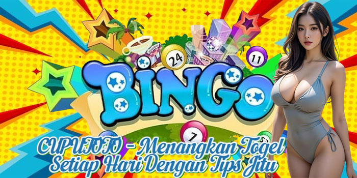 CUPUTOTO - Menangkan Togel Setiap Hari Dengan Tips JituCUPUTOTO - Menangkan Togel Setiap Hari Dengan Tips Jitu