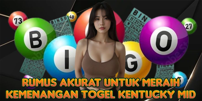 Rumus Akurat Untuk Meraih Kemenangan Togel Kentucky Mid