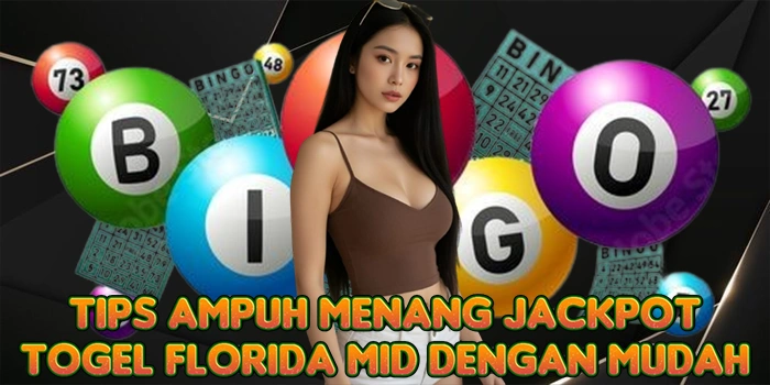 Tips Ampuh Menang Jackpot Togel Florida Mid Dengan Mudah