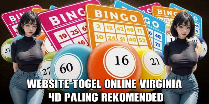 Website Togel Online Virginia 4D Paling Rekomended