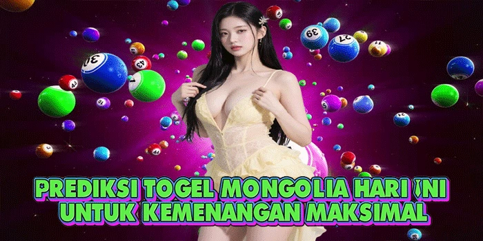 Prediksi Togel Mongolia Hari Ini Untuk Kemenangan Maksimal