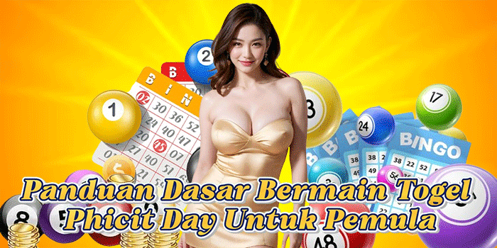 Panduan Dasar Bermain Togel Phicit Day Untuk Pemula